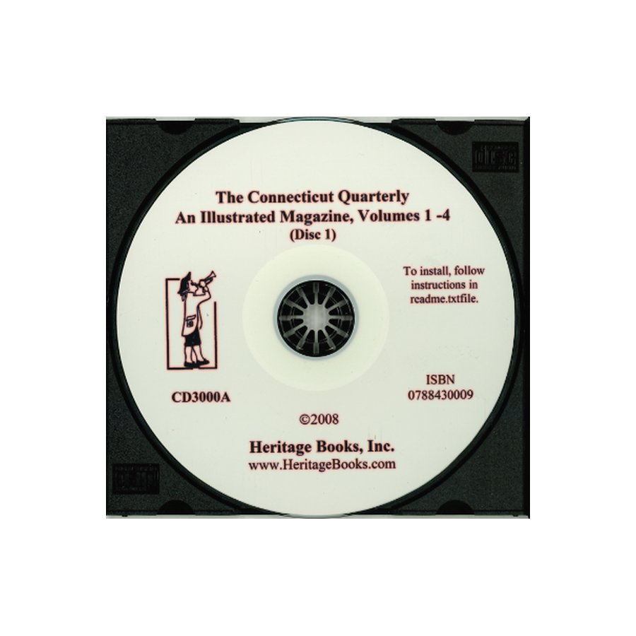 CD-The Connecticut Quarterly, An Illustrated Magazine, Volumes 1-4, disc 1