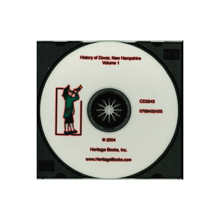 CD-History of Dover, New Hampshire, Volume 1
