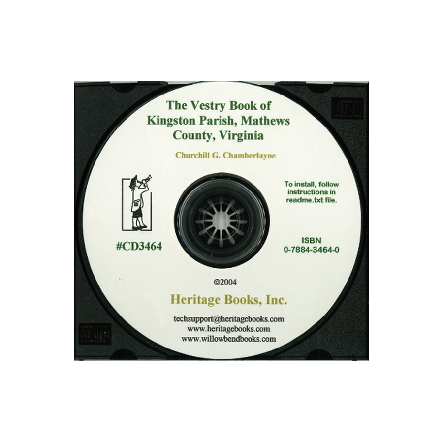 CD-The Vestry Book of Kingston Parish, Mathews County, Virginia, 1679-1796