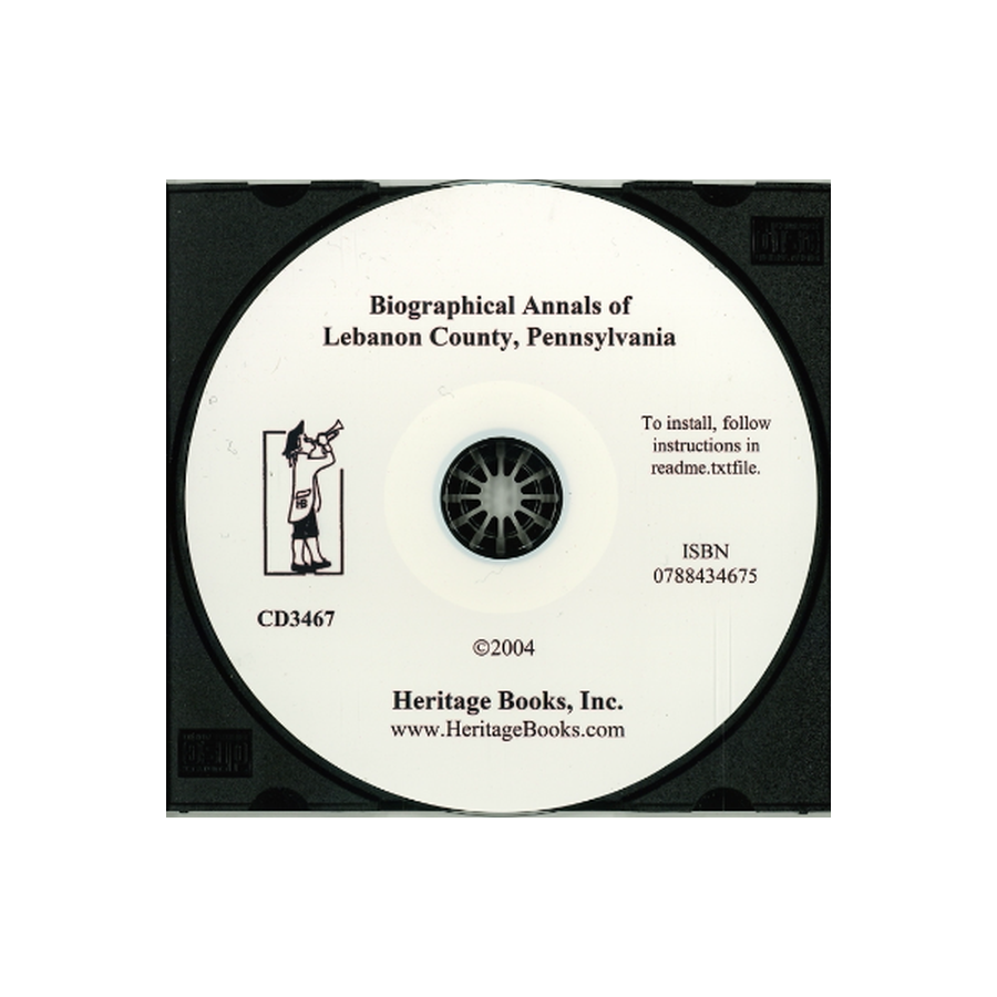CD-Biographical Annals of Lebanon County, Pennsylvania