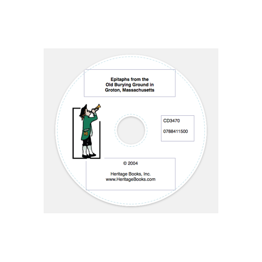 CD-Epitaphs from the Old Burying Ground in Groton, Massachusetts