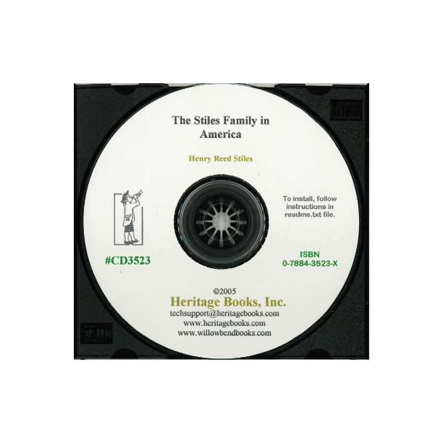 CD-The Stiles Family in America: Genealogies of the Connecticut Family