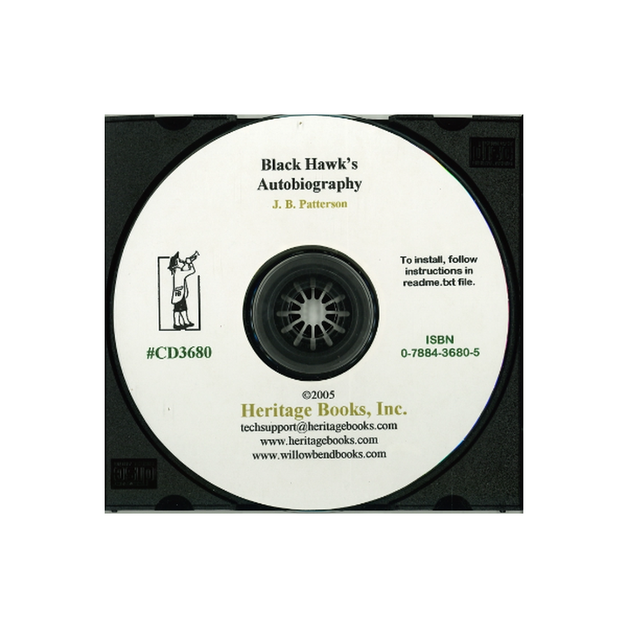 CD-Black Hawk's Autobiography: Through the Interpretation of Antoine LeClaire