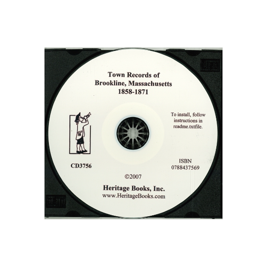 CD-Town Records of Brookline, Massachusetts, 1858-1871
