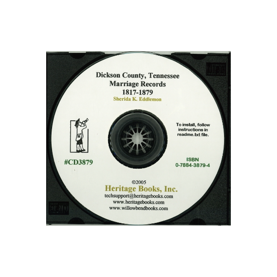CD-Dickson County, Tennessee Marriage Records, 1817-1879