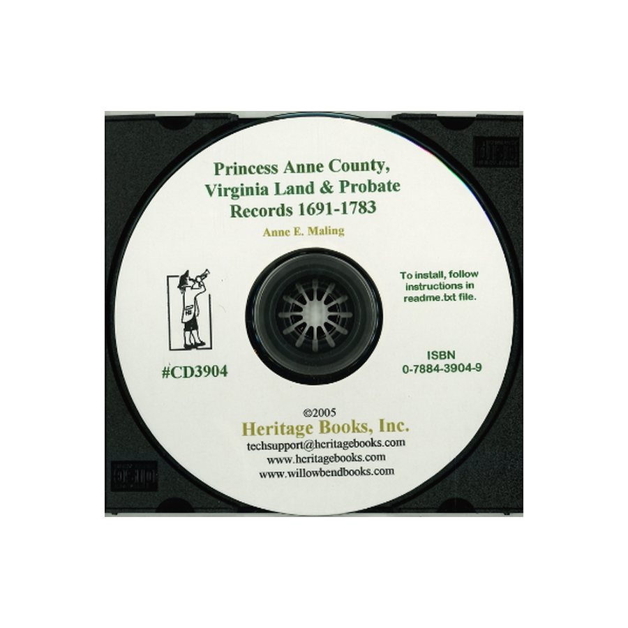 CD-Princess Anne County, Virginia Land and Probate Records, 1691-1783