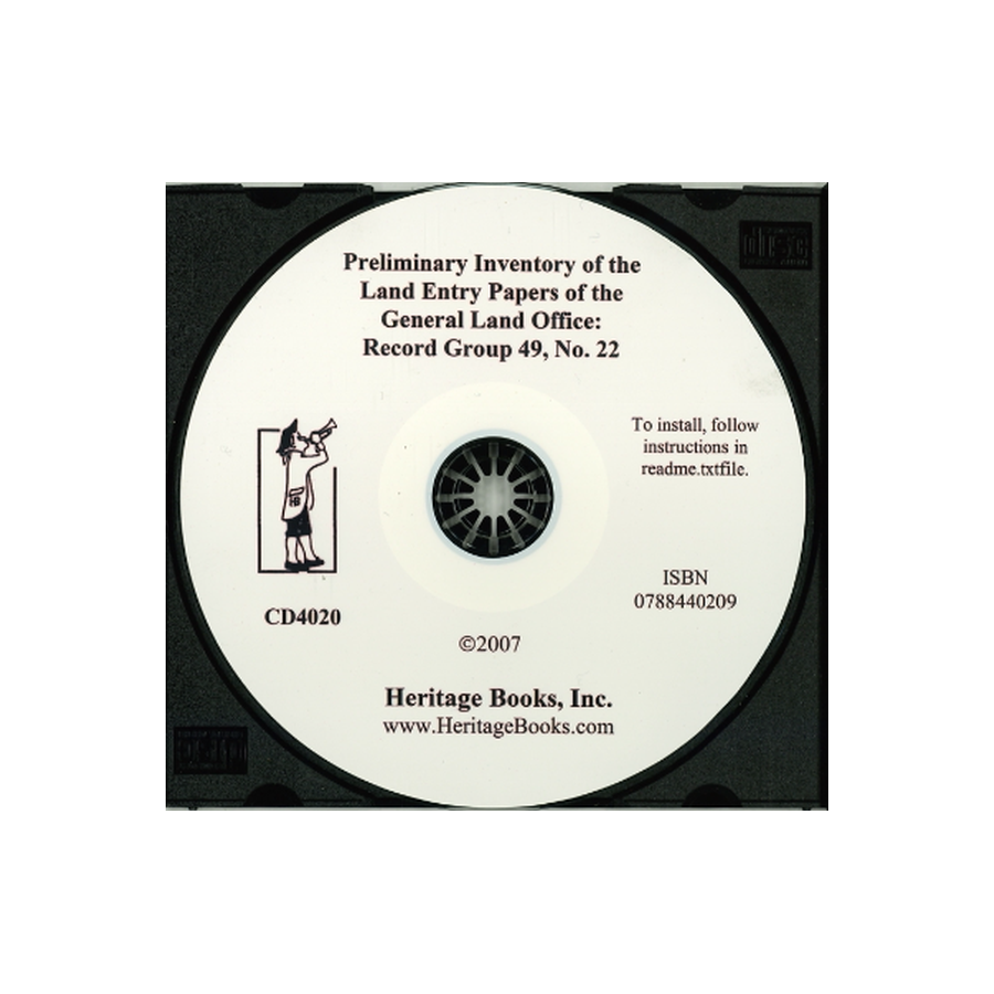 CD-Preliminary Inventory No. 22, Land Entry Papers of the General Land Office, Record Group 49