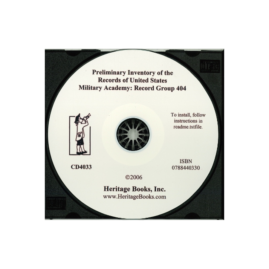 CD-Preliminary Inventory of the Records of United States Military Academy, Record Group 404