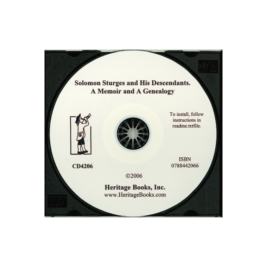 CD-Solomon Sturges and His Descendants, A Memoir and a Genealogy