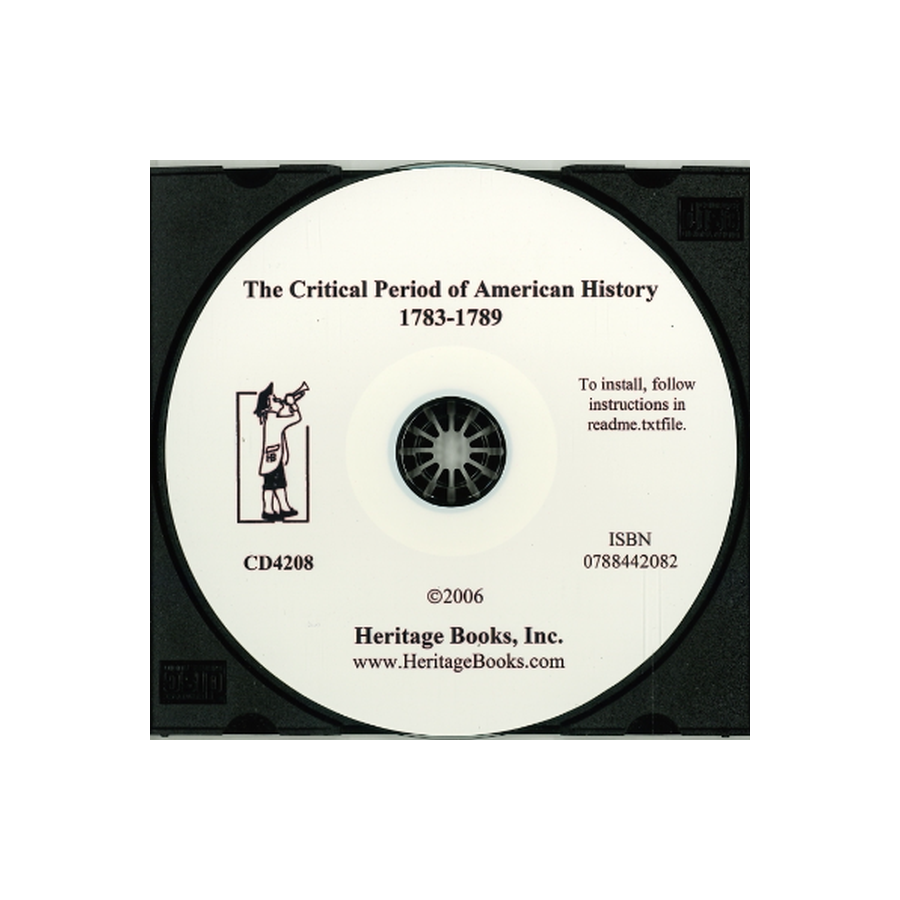 CD-The Critical Period of American History, 1783-1789
