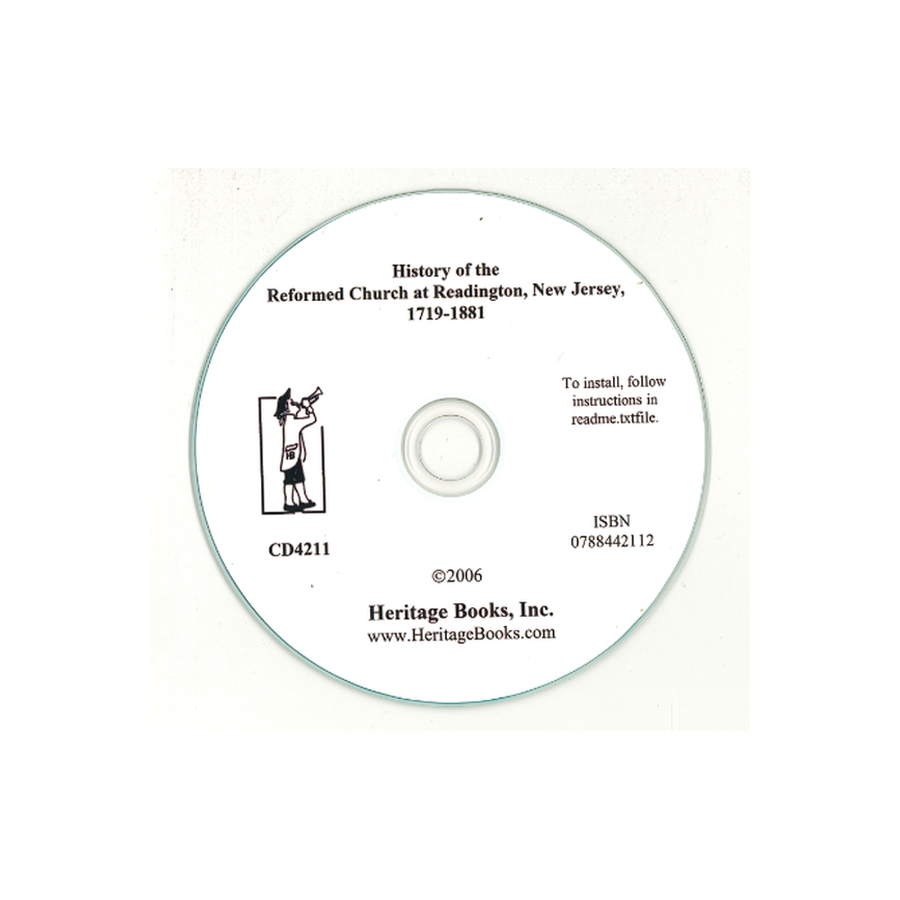 CD-History of the Reformed Church at Readington, New Jersey, 1719-1881