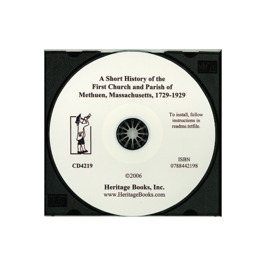 CD-A Short History of the First Church and Parish of Methuen, Massachusetts, 1729-1929