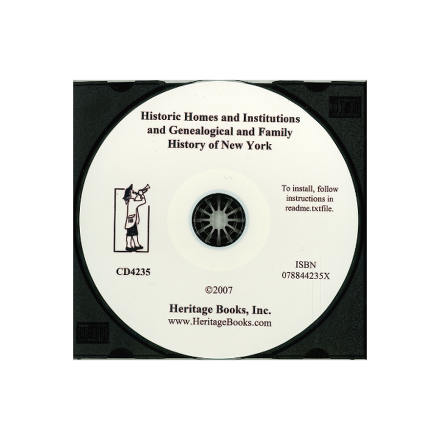 CD-Historic Homes and Institutions and Genealogical and Family History of New York