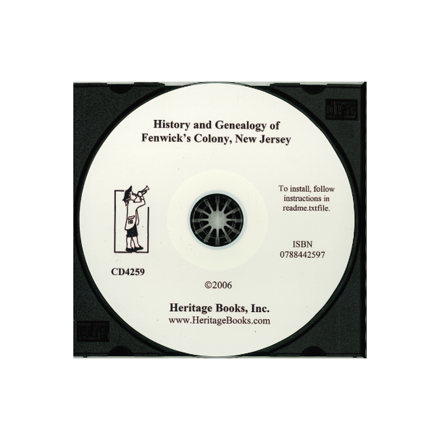 CD-History and Genealogy of Fenwick's Colony, New Jersey
