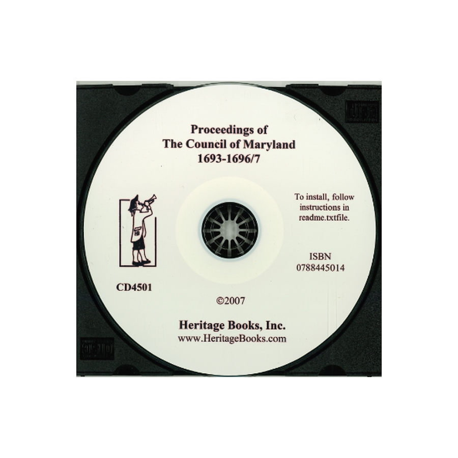 CD-Archives of Maryland, Volume XX: Proceedings of the Council of Maryland, 1693-1696/7