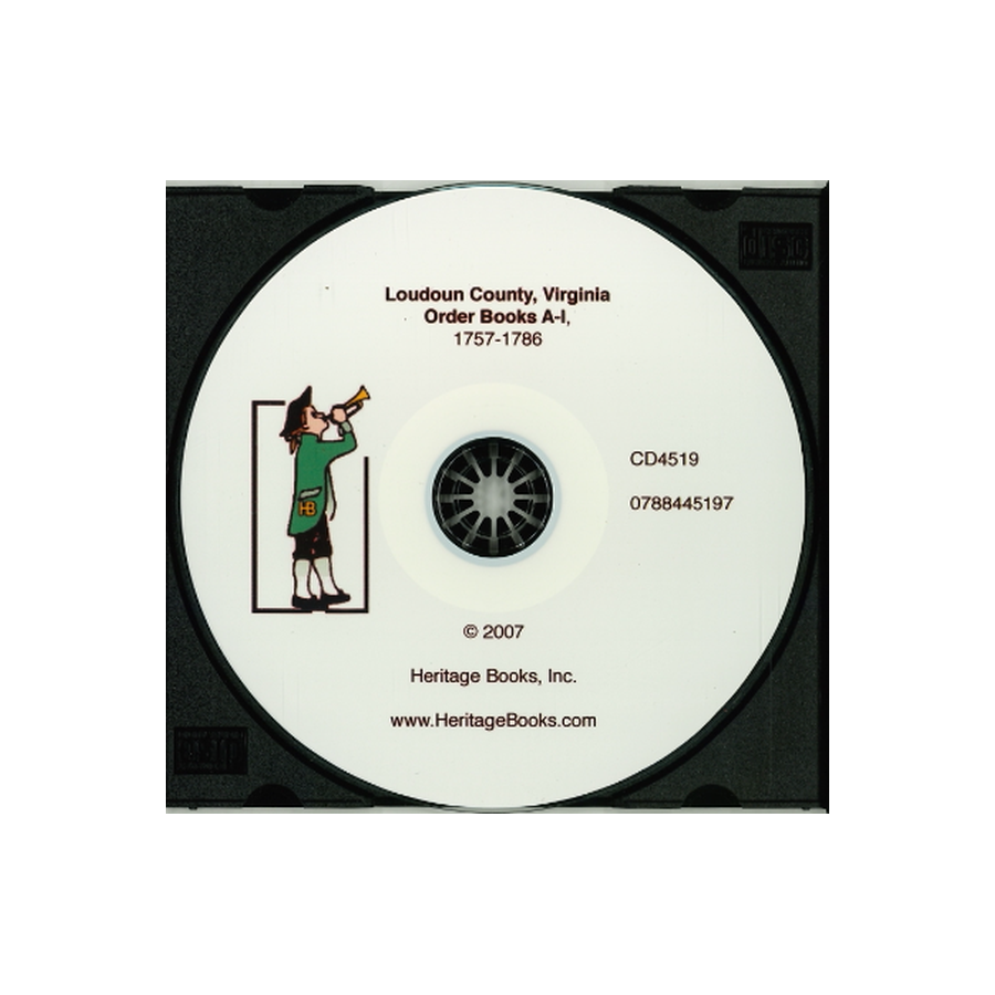 CD-Loudoun County, Virginia Order Books A-I, 1757-1786