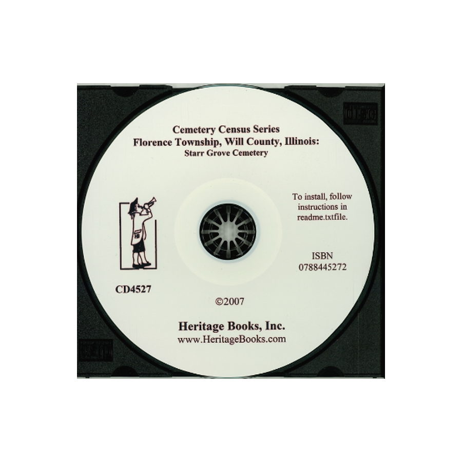 CD-Cemetery Census Series, Florence Township, Will County, Illinois
