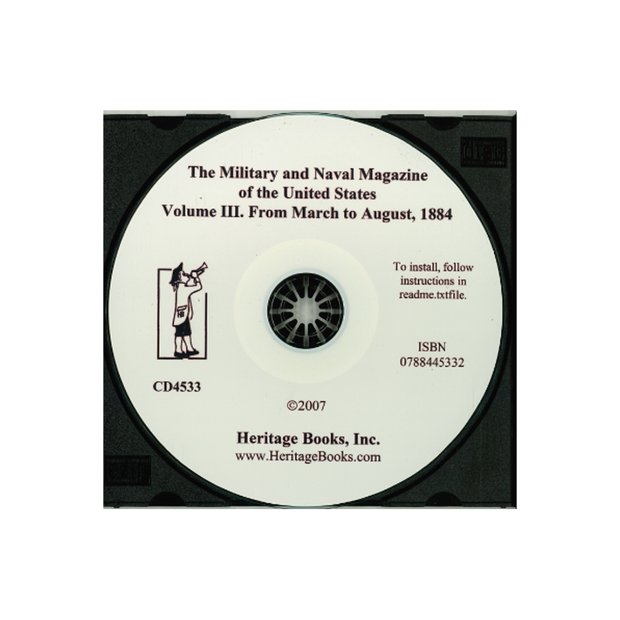 CD-The Military and Naval Magazine of the United States, Volume III, From March to August, 1834