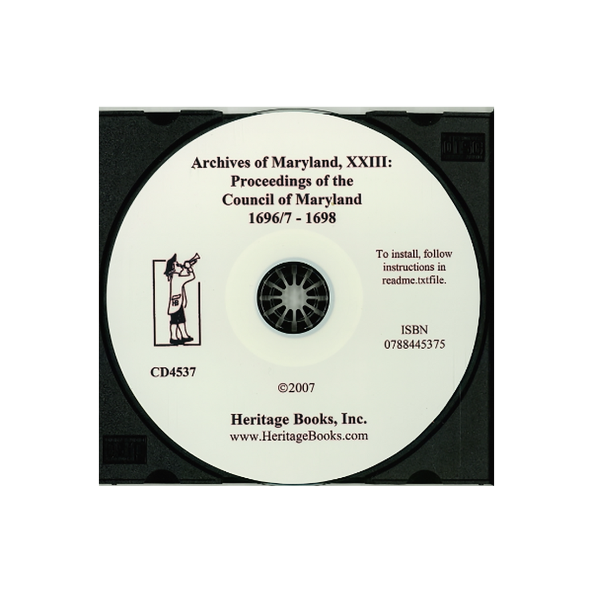CD-Archives of Maryland, Volume XXIII: Proceedings of the Council of Maryland, 1696/7-1698