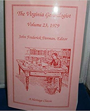 The Virginia Genealogist, Volume 23, 1979