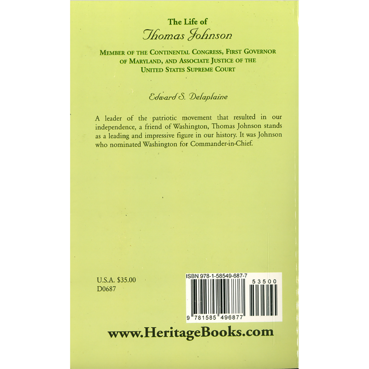 The Life of Thomas Johnson: Member of the Continental Congress, First Governor of Maryland, and Associate Justice of the United States Supreme Court back cover