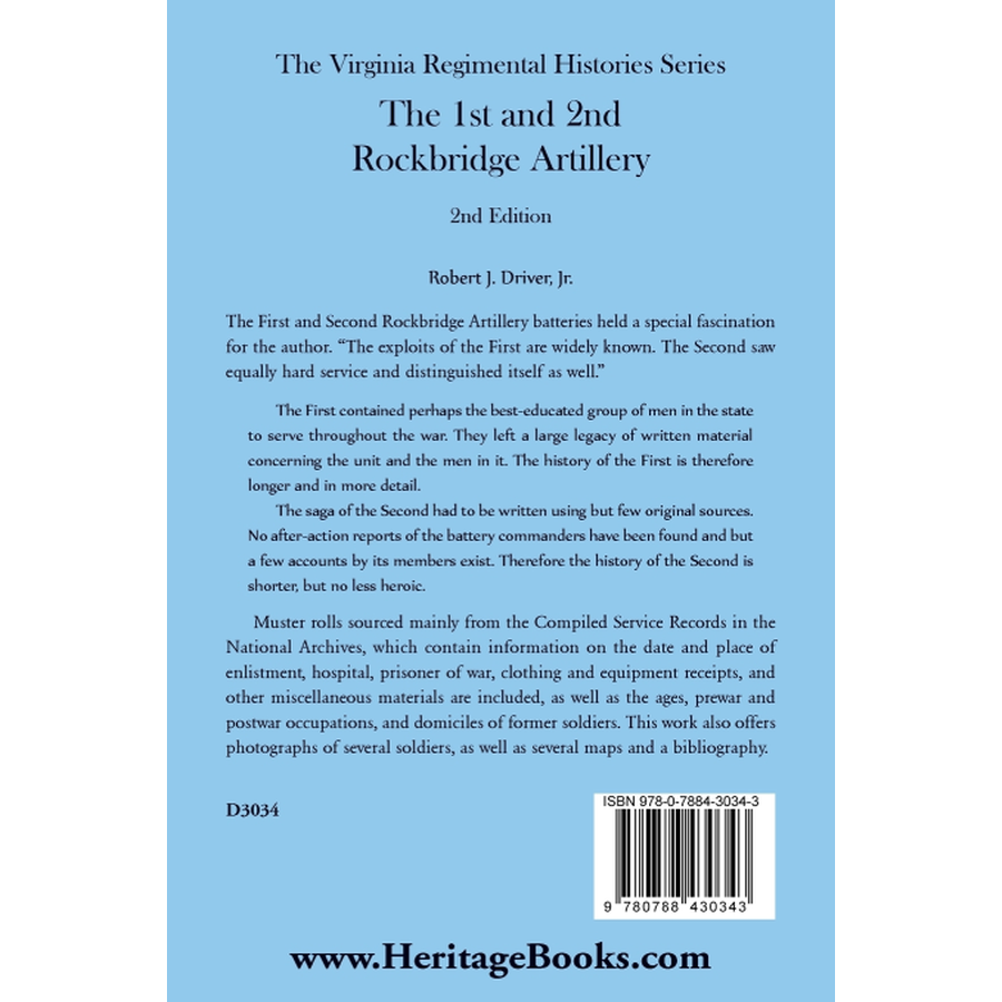 The Virginia Regimental Histories Series: The 1st and 2nd Rockbridge Artillery, 2nd Edition back cover