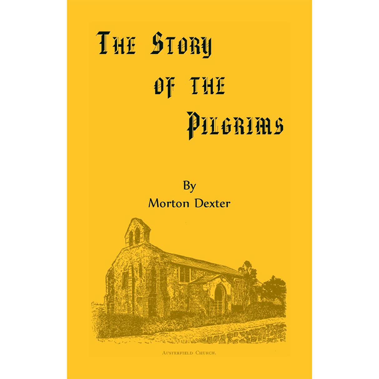 The Story of the Pilgrims