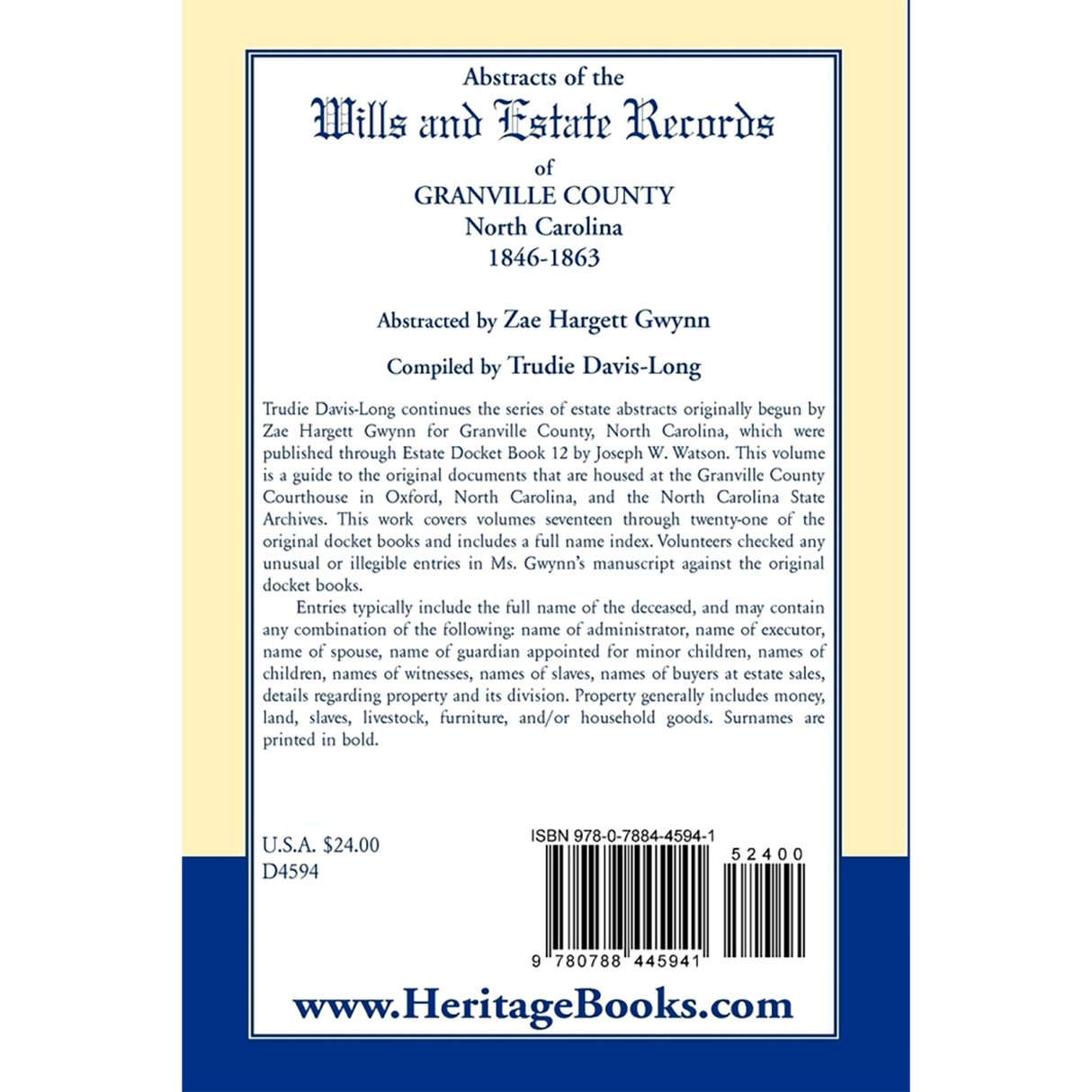 Abstracts of the Wills and Estate Records of Granville County, North Carolina, 1846-1863 by Zae Hargett Gwynn back cover