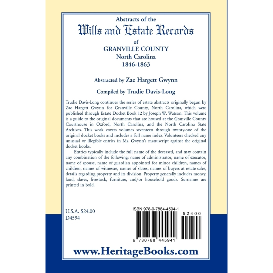 Abstracts of the Wills and Estate Records of Granville County, North Carolina, 1846-1863 by Zae Hargett Gwynn back cover