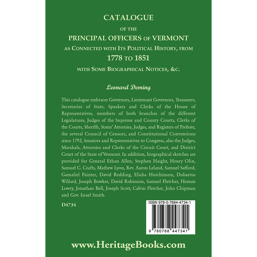 Catalogue of the Principal Officers of Vermont, as Connected with its Political History, from 1778 to 1851, with some Biographical Notices back cover