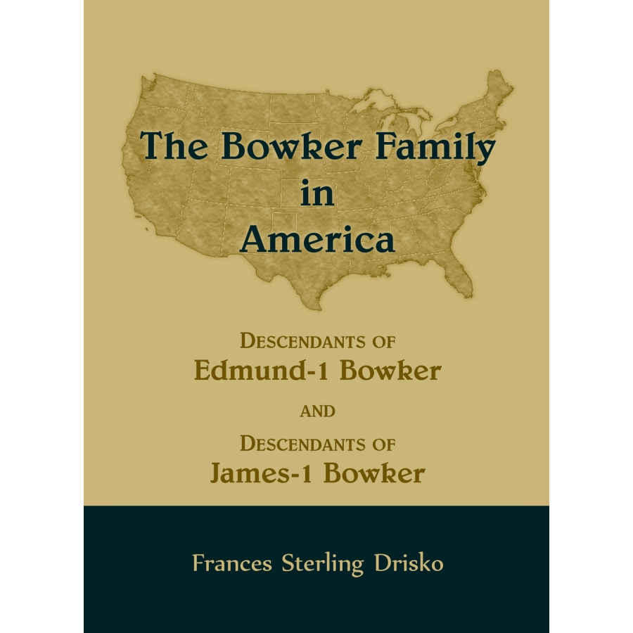 The Bowker Family in America