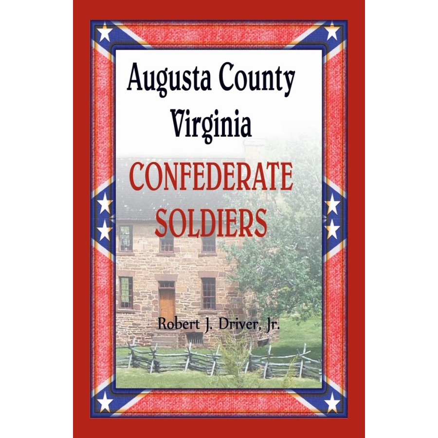 Augusta County, Virginia Confederate Soldiers
