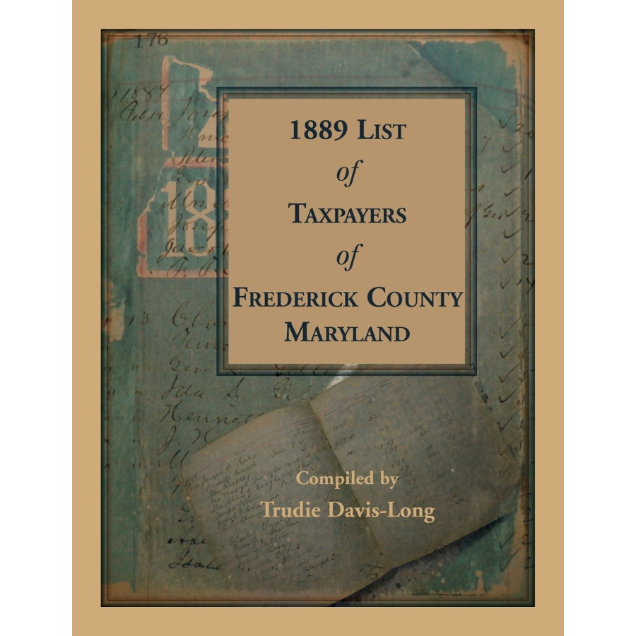 1889 List of Taxpayers of Frederick County, Maryland