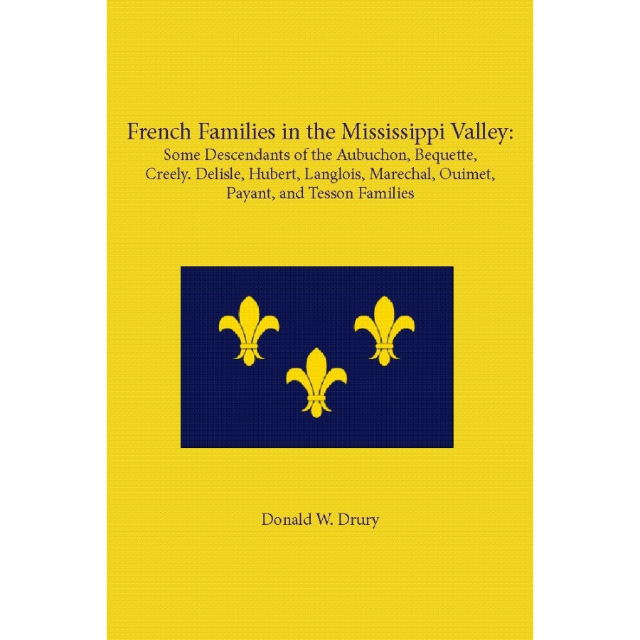 French Families in the Mississippi Valley