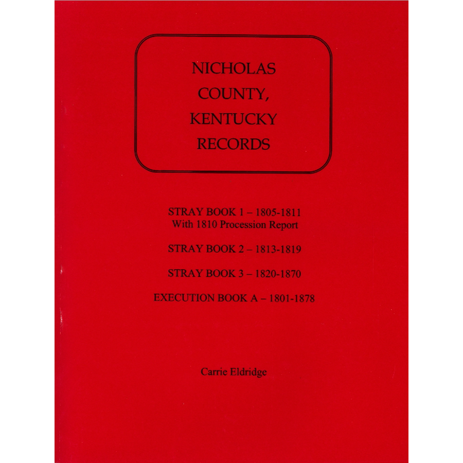 Nicholas County, Kentucky Records, 1805-1878