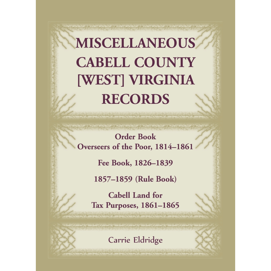 Miscellaneous Cabell County, West Virginia Records