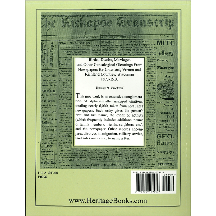 Births, Deaths, Marriages and Other Genealogical Gleanings from Newspapers for Crawford, Vernon and Richland Counties, Wisconsin, 1873-1910 back cover