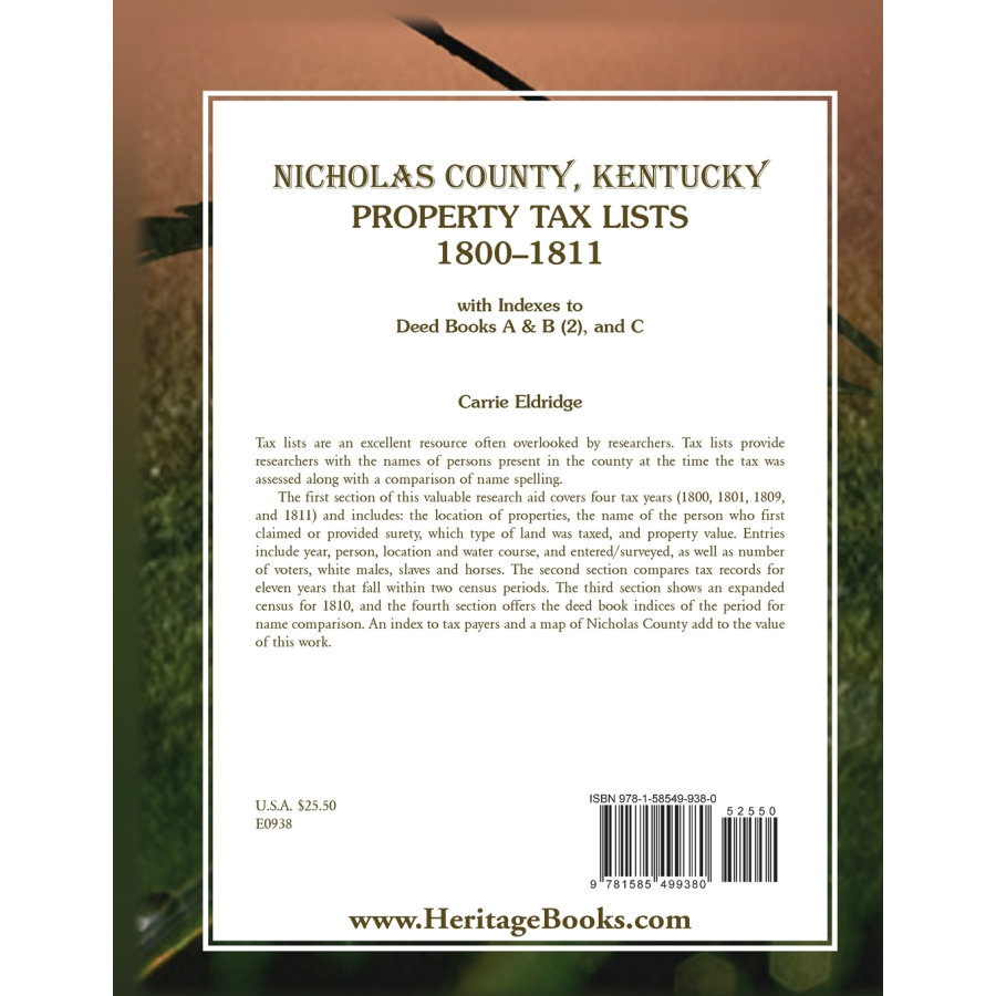 Nicholas County, Kentucky Property Tax Lists, 1800-1811 with indexes to Deed Books A and B (2), and C back cover