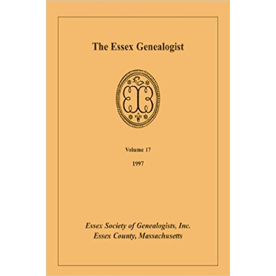 The Essex Genealogist, Volume 17, 1997