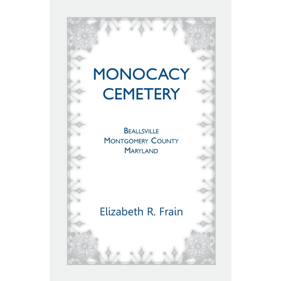 Monocacy Cemetery, Beallsville, Maryland