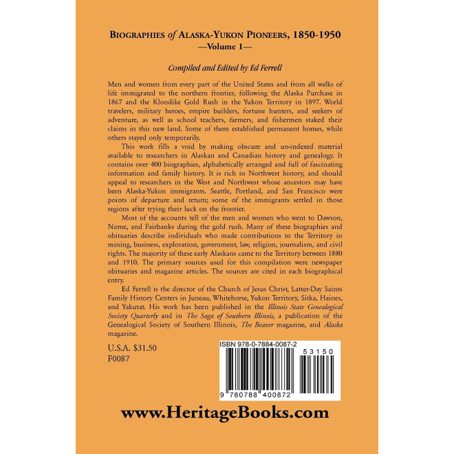 Biographies of Alaska-Yukon Pioneers 1850-1950, Volume 1 back cover