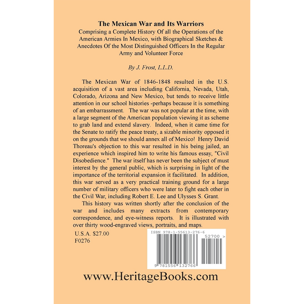The Mexican War and Its Warriors back cover