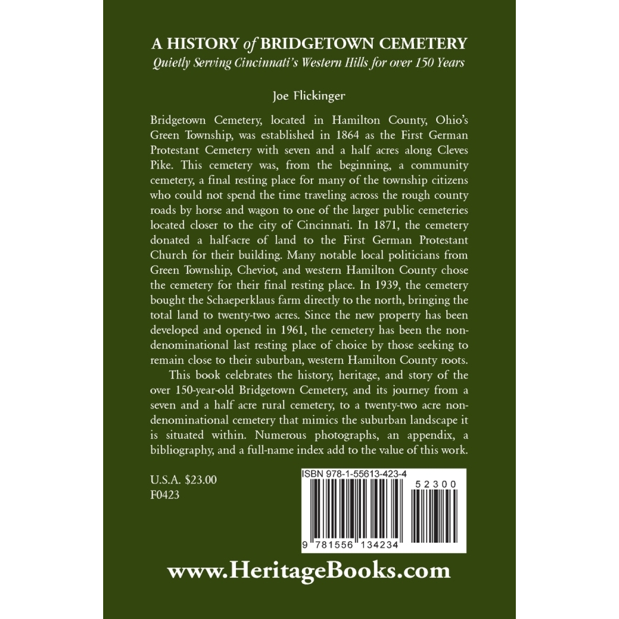 A History of Bridgetown Cemetery: Quietly Serving Cincinnati's Western Hills for over 150 Years back cover