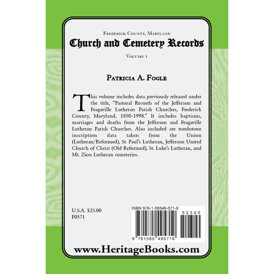Frederick County, Maryland Church and Cemetery Records, Volume 1