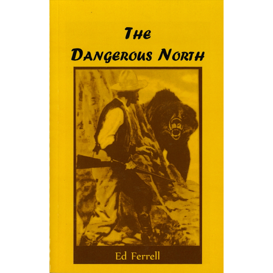 The Dangerous North