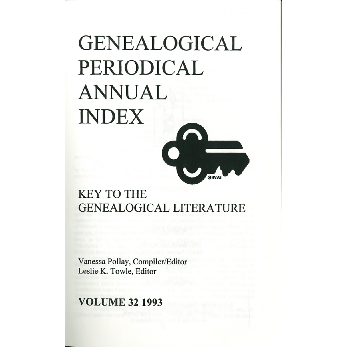 Genealogical Periodical Annual Index: Key to the Genealogical Literature, Volume 32 (1993)
