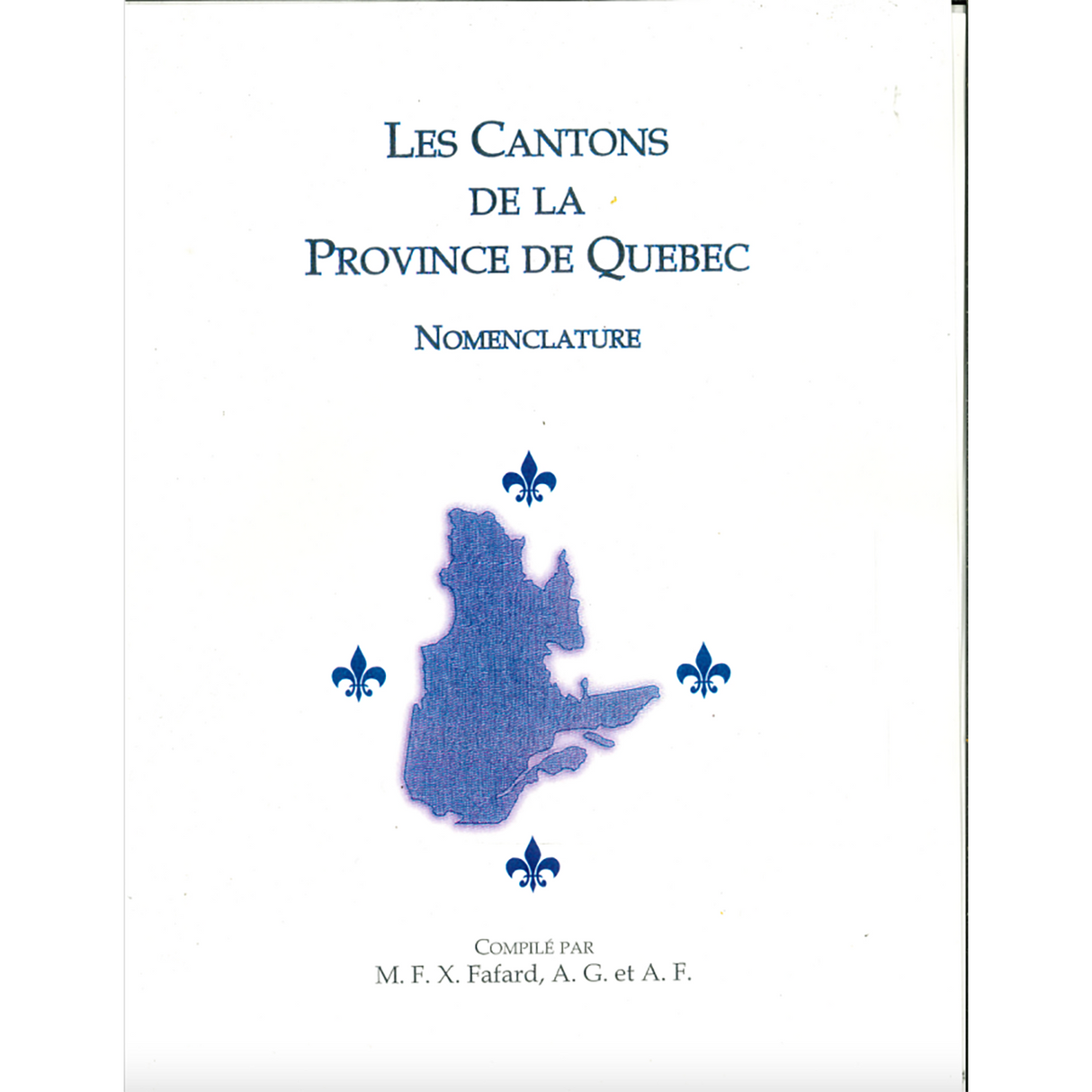 Les Cantons de la Province de Quebec: Nomenclature