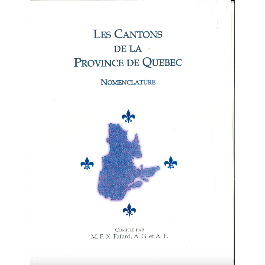 Les Cantons de la Province de Quebec: Nomenclature