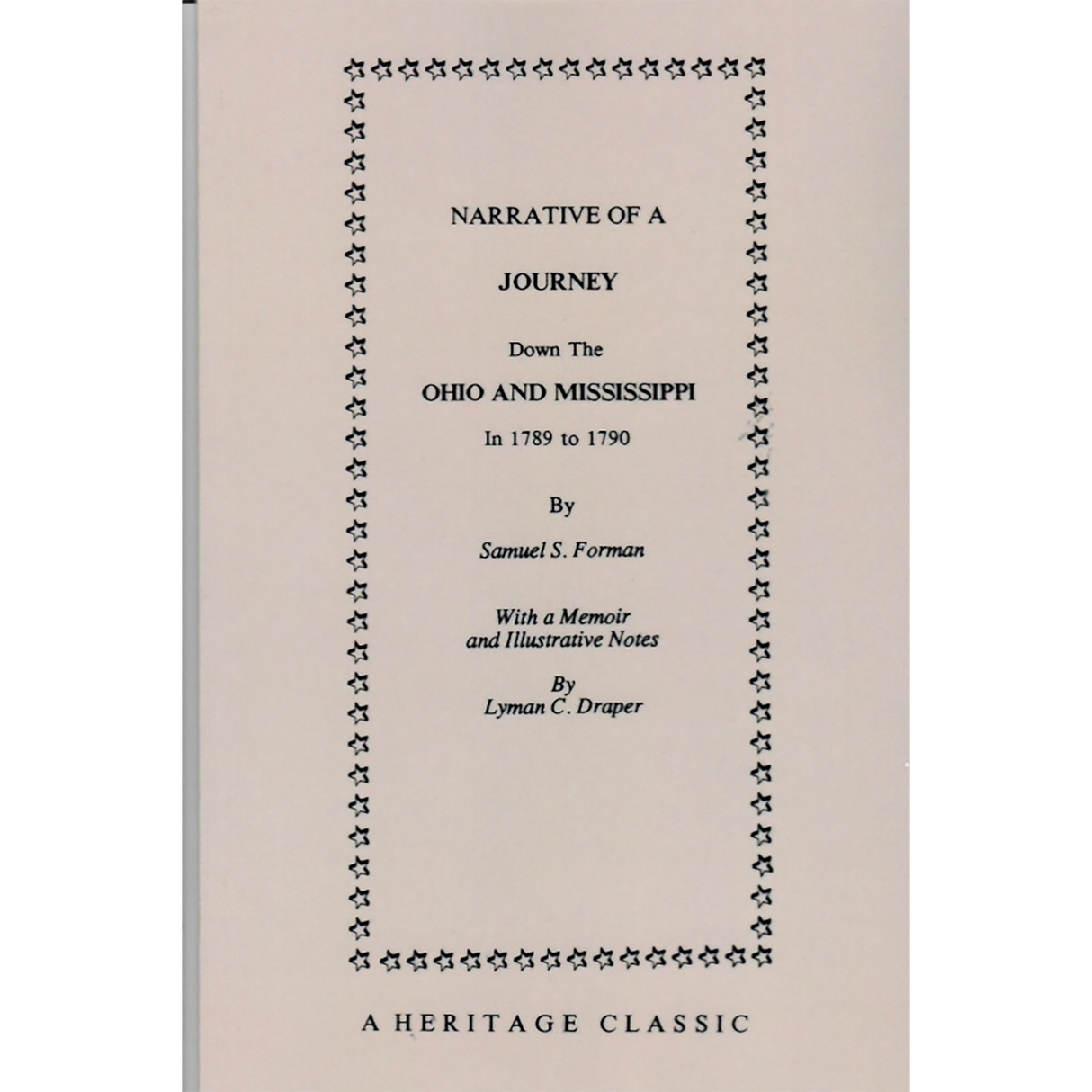 Narrative of a Journey down the Ohio and Mississippi in 1789 to 1790