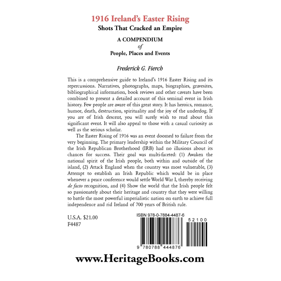 1916 Ireland's Easter Rising, Shots that Cracked an Empire: A Compendium of People, Places and Events back cover